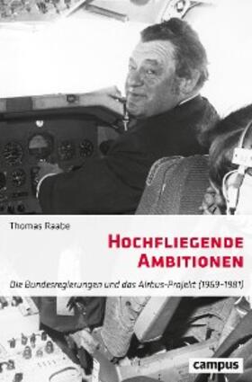 Raabe | Hochfliegende Ambitionen | E-Book | sack.de