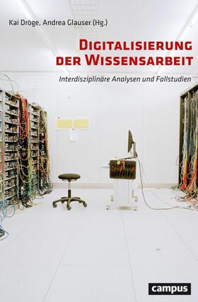 Dröge / Glauser | Digitalisierung der Wissensarbeit | E-Book | sack.de