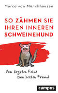 Münchhausen |  So zähmen Sie Ihren inneren Schweinehund | eBook | Sack Fachmedien
