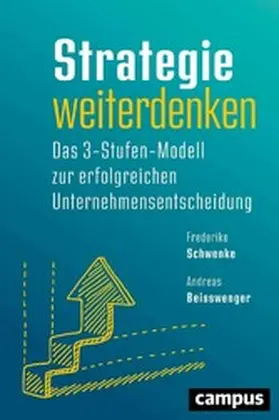 Schwenke / Beisswenger | Strategie weiterdenken | E-Book | sack.de