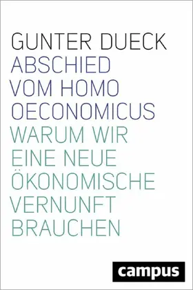 Dueck | Abschied vom Homo Oeconomicus | E-Book | www.sack.de
