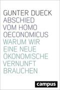Dueck |  Abschied vom Homo Oeconomicus | eBook | Sack Fachmedien