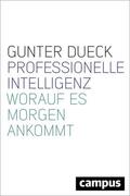 Dueck |  Professionelle Intelligenz | eBook | Sack Fachmedien