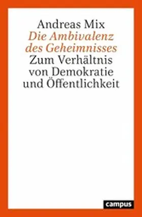 Mix |  Die Ambivalenz des Geheimnisses | eBook | Sack Fachmedien