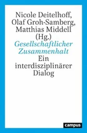 Deitelhoff / Groh-Samberg / Middell |  Gesellschaftlicher Zusammenhalt | eBook | Sack Fachmedien