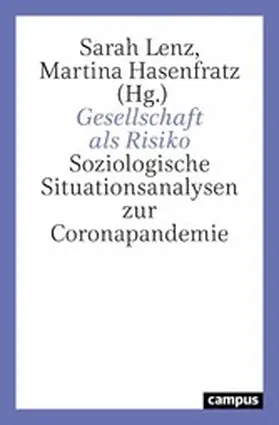 Lenz / Hasenfratz | Gesellschaft als Risiko | E-Book | www.sack.de