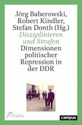 Baberowski / Kindler / Donth | Disziplinieren und Strafen | E-Book | sack.de