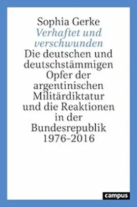 Gerke |  Verhaftet und verschwunden | eBook | Sack Fachmedien
