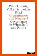 Kenis / Schneider |  Organisation und Netzwerk | eBook | Sack Fachmedien