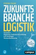 Iskan |  Zukunftsbranche Logistik | eBook | Sack Fachmedien