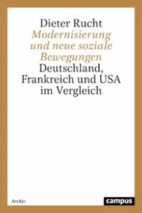Rucht |  Modernisierung und neue soziale Bewegungen | eBook | Sack Fachmedien