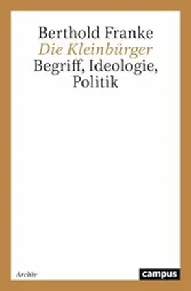 Franke | Die Kleinbürger | E-Book | www.sack.de