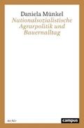 Münkel |  Nationalsozialistische Agrarpolitik und Bauernalltag | eBook | Sack Fachmedien