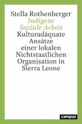 Rothenberger |  Indigene Soziale Arbeit | eBook | Sack Fachmedien