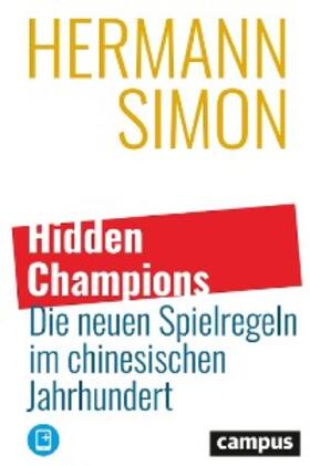 Simon | Hidden Champions – Die neuen Spielregeln im chinesischen Jahrhundert | E-Book | sack.de