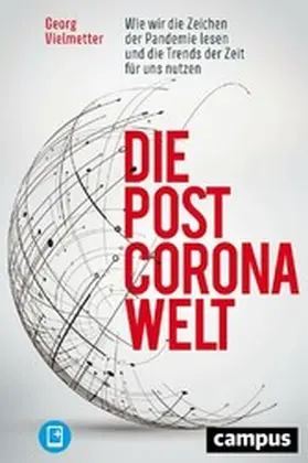 Vielmetter | Die Post-Corona-Welt | E-Book | www.sack.de