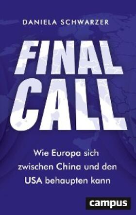 Schwarzer | Final Call | E-Book | sack.de
