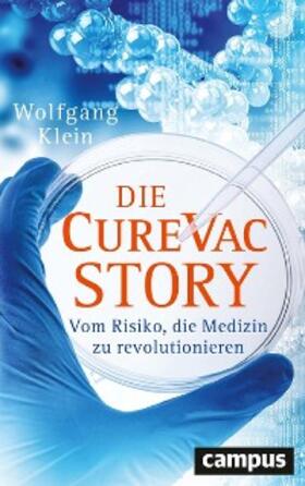 Klein | Die CureVac-Story | E-Book | sack.de