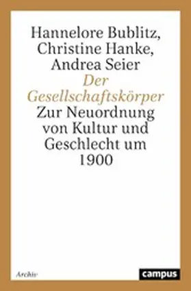 Bublitz / Hanke / Seier |  Der Gesellschaftskörper | eBook | Sack Fachmedien