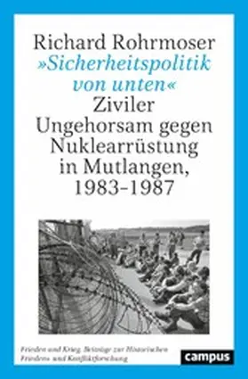 Rohrmoser |  »Sicherheitspolitik von unten« | eBook | Sack Fachmedien