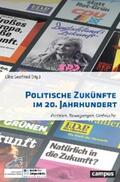 Seefried |  Politische Zukünfte im 20. Jahrhundert | eBook | Sack Fachmedien