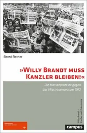Rother |  »Willy Brandt muss Kanzler bleiben!« | eBook | Sack Fachmedien