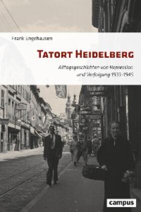 Engehausen | Tatort Heidelberg | E-Book | sack.de