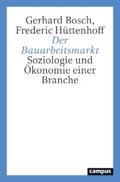 Bosch / Hüttenhoff |  Der Bauarbeitsmarkt | eBook | Sack Fachmedien