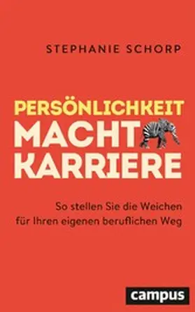 Schorp | Persönlichkeit macht Karriere | E-Book | www.sack.de