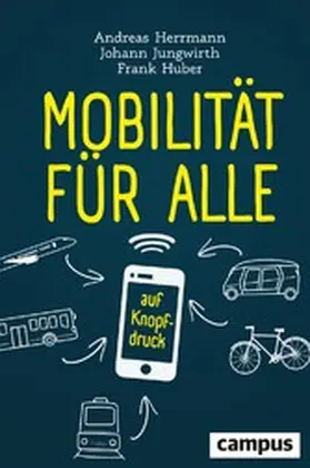 Herrmann / Jungwirth / Huber | Mobilität für alle | E-Book | www.sack.de