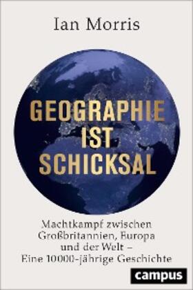 Morris | Geographie ist Schicksal | E-Book | sack.de