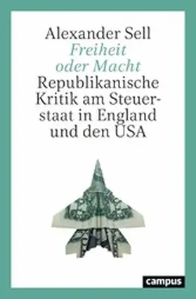 Sell | Freiheit oder Macht | E-Book | www.sack.de