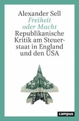 Sell | Freiheit oder Macht | E-Book | www.sack.de