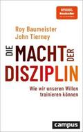 Baumeister / Tierney |  Die Macht der Disziplin | eBook | Sack Fachmedien