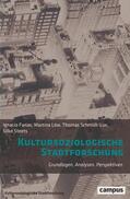 Farias / Löw / Schmidt-Lux |  Kultursoziologische Stadtforschung | eBook | Sack Fachmedien
