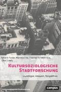 Farías / Löw / Schmidt-Lux |  Kultursoziologische Stadtforschung | eBook | Sack Fachmedien