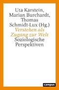 Karstein / Burchardt / Schmidt-Lux |  Verstehen als Zugang zur Welt | eBook | Sack Fachmedien