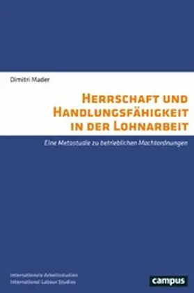 Mader |  Herrschaft und Handlungsfähigkeit in der Lohnarbeit | eBook | Sack Fachmedien