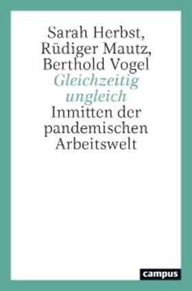 Herbst / Mautz / Vogel |  Gleichzeitig ungleich | eBook | Sack Fachmedien