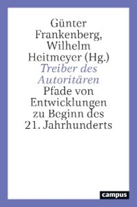 Frankenberg / Heitmeyer | Treiber des Autoritären | E-Book | sack.de