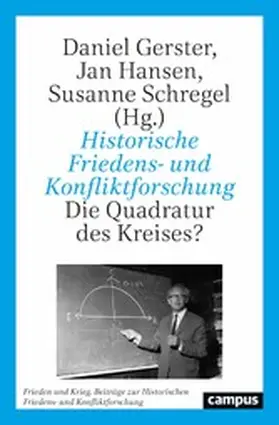 Gerster / Hansen / Schregel |  Historische Friedens- und Konfliktforschung | eBook | Sack Fachmedien