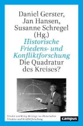 Gerster / Hansen / Schregel | Historische Friedens- und Konfliktforschung | E-Book | sack.de