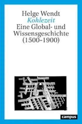 Wendt | Kohlezeit | E-Book | www.sack.de