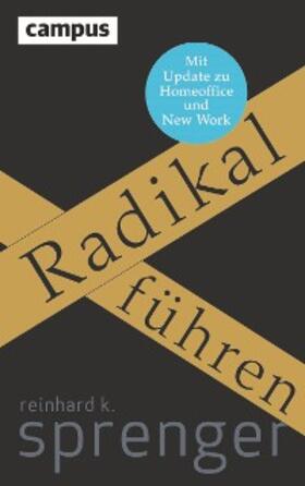 Sprenger | Radikal führen | E-Book | sack.de