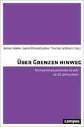 Hänni / Rickenbacher / Schmutz |  Über Grenzen hinweg | eBook | Sack Fachmedien