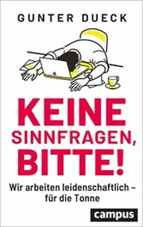 Dueck | Keine Sinnfragen, bitte! | E-Book | www.sack.de
