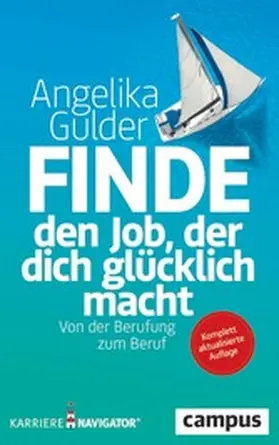 Gulder | Finde den Job, der dich glücklich macht | E-Book | www.sack.de