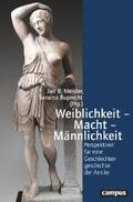 Meister / Ruprecht |  Weiblichkeit – Macht – Männlichkeit | eBook | Sack Fachmedien
