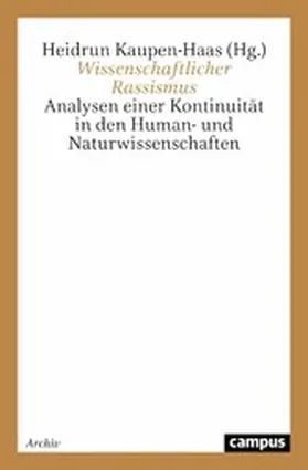 Kaupen-Haas | Wissenschaftlicher Rassismus | E-Book | www.sack.de
