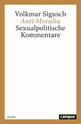 Sigusch |  Anti-Moralia | eBook | Sack Fachmedien